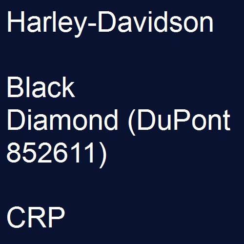 Harley-Davidson, Black Diamond (DuPont 852611), CRP.